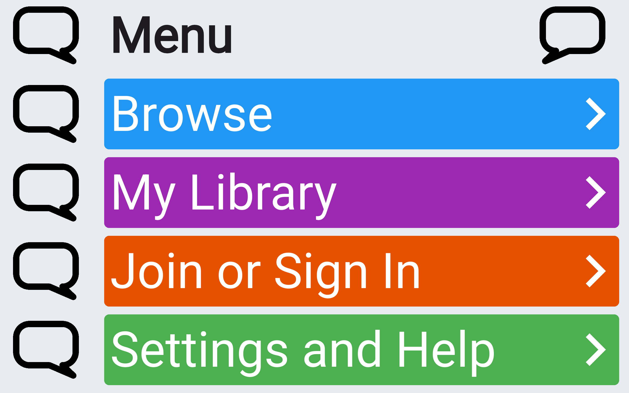 Main menu in the Colourful theme: a Menu heading above four large full-colour rows - Browse, My Library, Join or Sign In, and Settings and Help